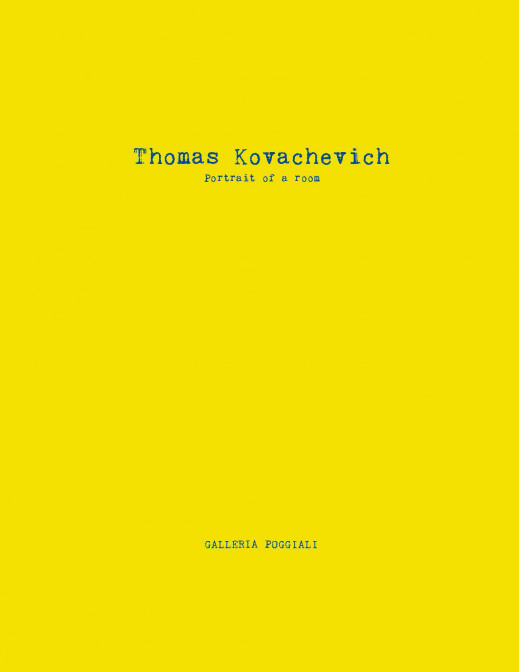 Thomas Kovachevich | Portrait of a room